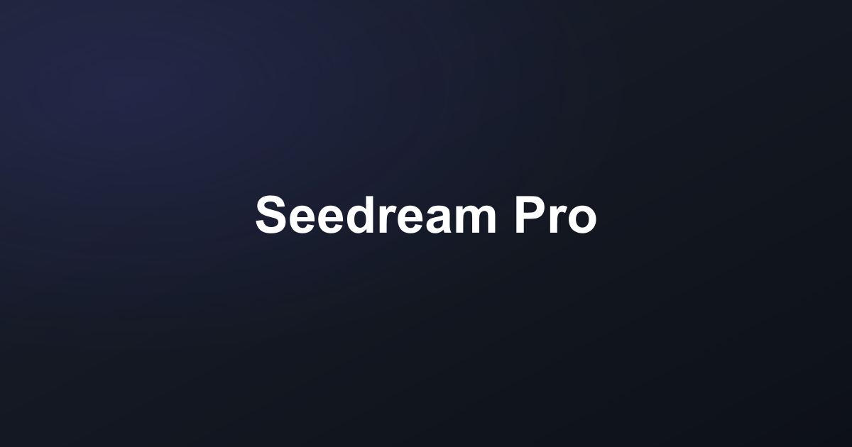 Seedream Pro screenshot